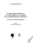 El episcopado español y el alto clero en la guerra de la independencia, 1808-1814