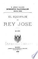 El equipaje del rey José