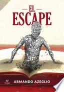 El escape