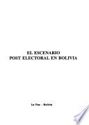 El escenario post electoral en Bolivia