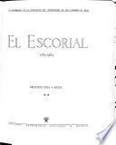 El Escorial, 1563-1963: Arquitectura. Artes