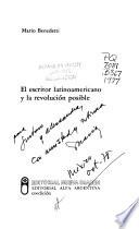 El escritor latinoamericano y la revolución posible