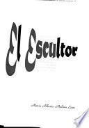 El escultor
