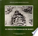 El escultor Nicolás de Bussy