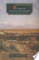 El espacio en la novela realista