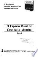 El espacio rural de Castilla-La Mancha