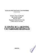 El español de la Argentina y sus variedades regionales