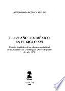 El español en México en el siglo XVI