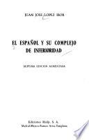 El español y su complejo de inferioridad