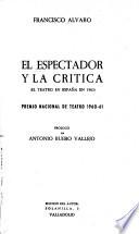 El espectador y la crítica