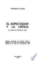 El espectador y la critica