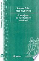 El espejismo de la educación ambiental