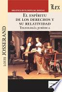El espíritu de los derechos y su relatividad