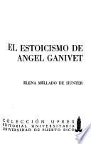 El estoicismo de Angel Ganivet