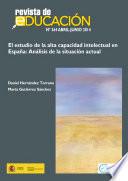 El estudio de la alta capacidad intelectual en España: Análisis de la situación actual