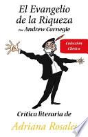 El Evangelio de la Riqueza Por Andrew Carnegie