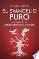 El Evangelio Puro