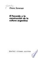 El Facundo y la construcción de la cultura argentina