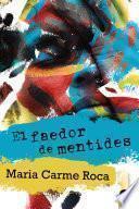 El faedor de mentides