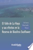 El fallo de La Haya y sus efectos en la Reserva de Biosfera Seaflower
