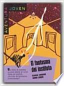 El fantasma del instituto