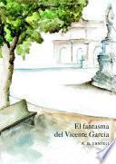 El fantasma del Vicente García