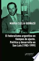 El federalismo argentino en tiempos de ajuste