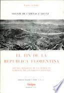 El fin de la Republica Florentina
