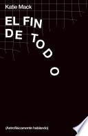 El fin de todo