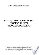 El fin del proyecto nacionalista revolucionario