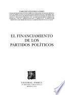 El financiamiento de los partidos políticos