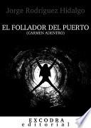El follador del puerto