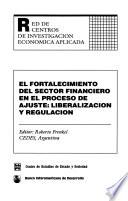 El fortalecimiento del sector financiero en el proceso de ajuste