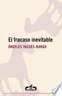 El fracaso inevitable