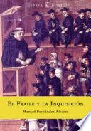 El fraile y la inquisición