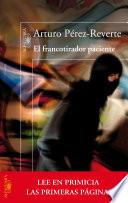 El francotirador paciente (Primeras páginas)