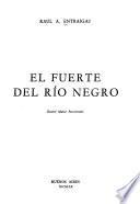 El Fuerte del Río Negro