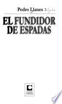 El fundidor de espadas