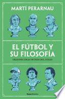 El fútbol y su filosofía