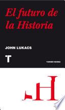 El futuro de la historia