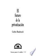 El futuro de la privatización