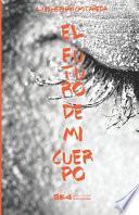 El Futuro de Mi Cuerpo