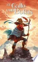 El gallo con botas