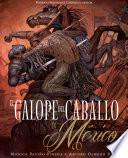 El galope del caballo en México