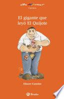 El gigante que leyó El Quijote