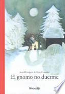 El gnomo que no duerme