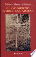 El gobierno sobre las armas