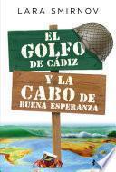 El Golfo de Cádiz y la Cabo de Buena Esperanza