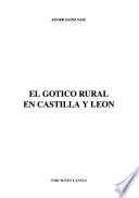 El Gótico rural en Castilla y León