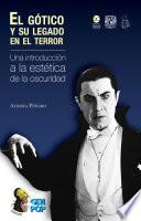 El gótico y su legado en el terror